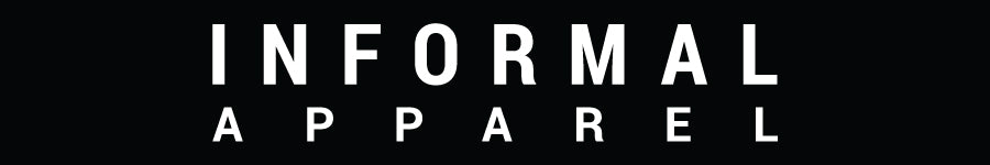 INFORMAL APPAREL